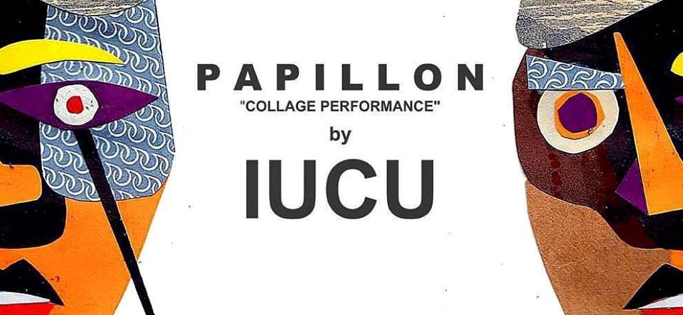 IUCU: papillon collage performance x Tolu [intervista + live report]