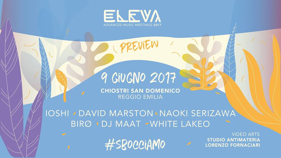 ELEVA PREVIEW: Eleva ri-parte, sboccia la quinta edizione