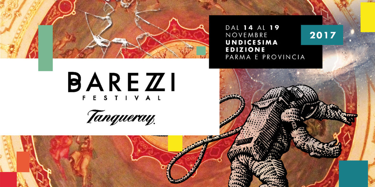 Al via BAREZZI FESTIVAL 2017, tra luoghi e protagonisti della musica contemporanea